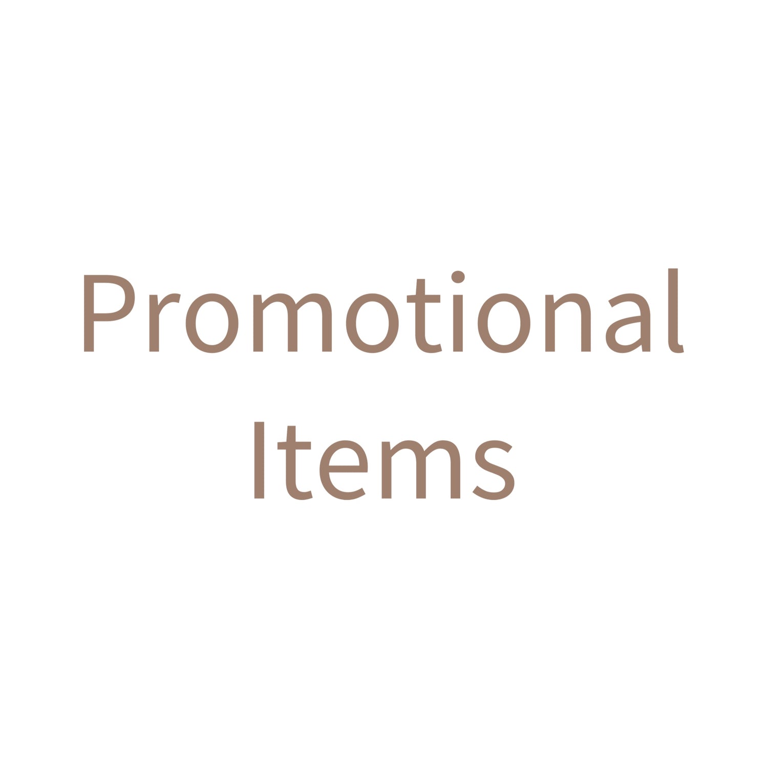 Promotional Items